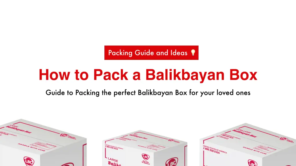 How to Pack a Balikbayan Box