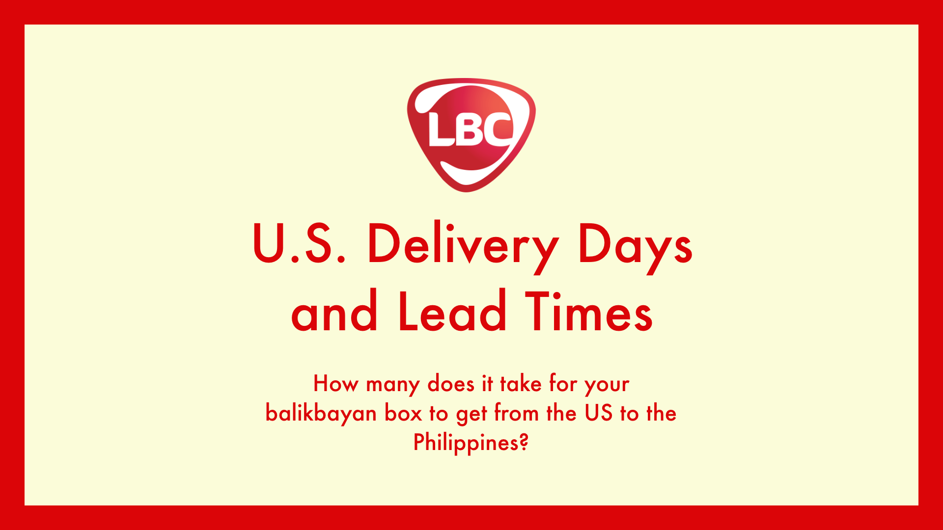 LBC Lead Times – USA